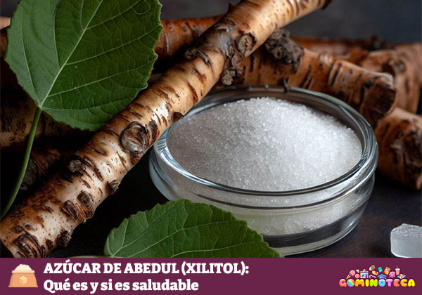 Azúcar de Abedul (xilitol): Qué es y si es saludable