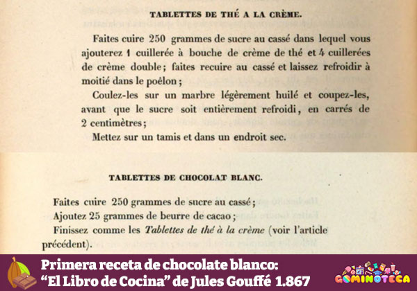 Primera receta de chocolate blanco: “El Libro de Cocina” de Jules Gouffé  1.867 - Google Libros