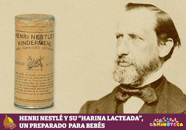 Henri Nestlé y su “harina lacteada”, un preparado para bebés - Nestlé España