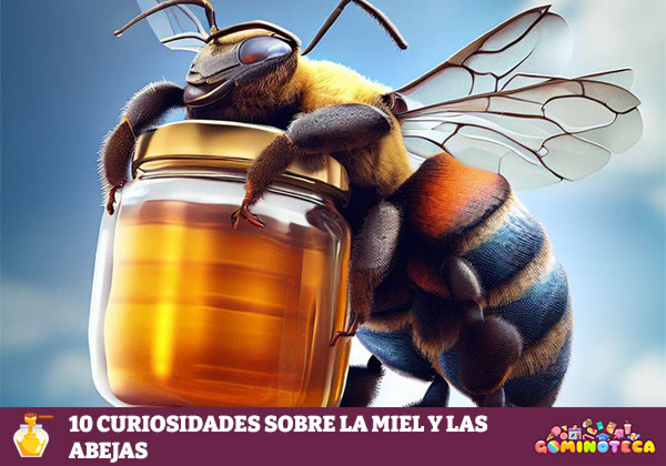 10 Curiosidades sobre la Miel y las Abejas